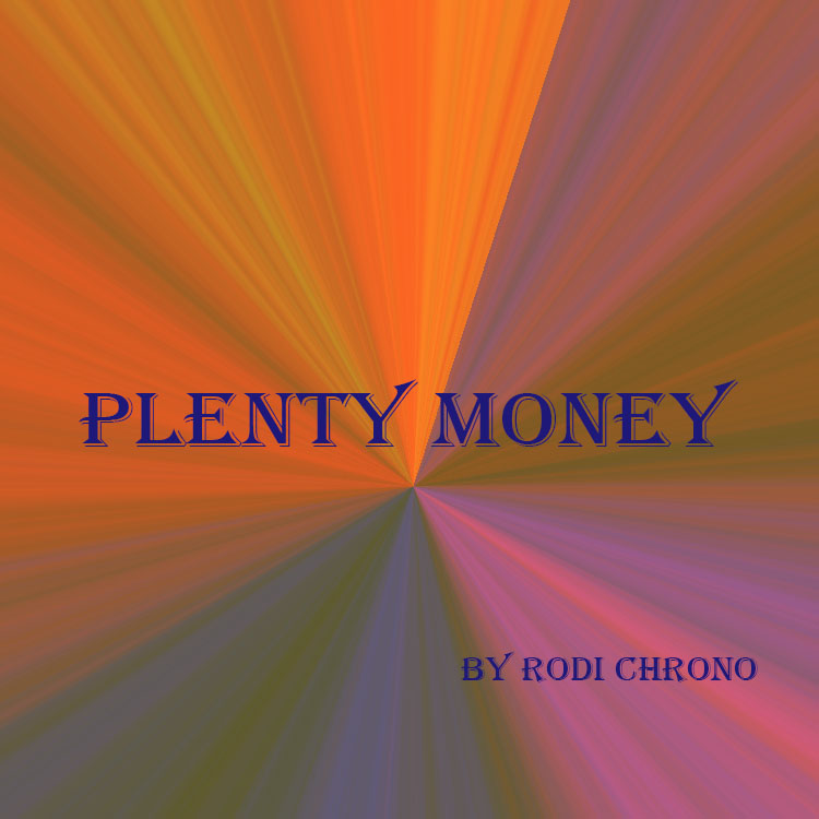 Rodi Chrono - Plenty Money